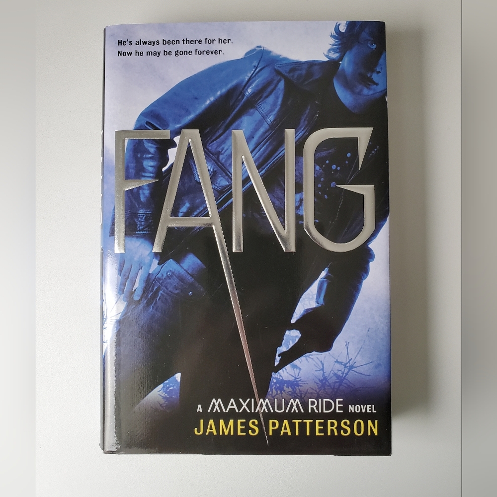 Fang by James Patterson | Maximum Ride: Book 5 (Hardcover, First Edition 2010)